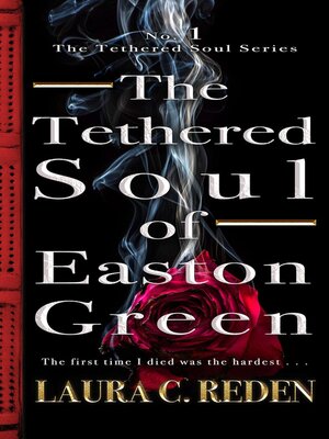 cover image of The Tethered Soul of Easton Green